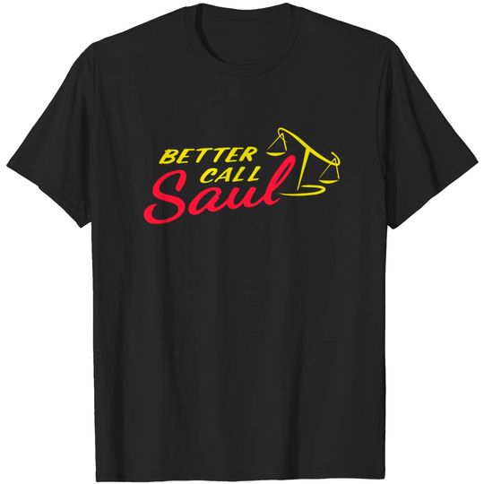 Better Call Saul Classic Logo! - Better Call Saul - T-Shirt