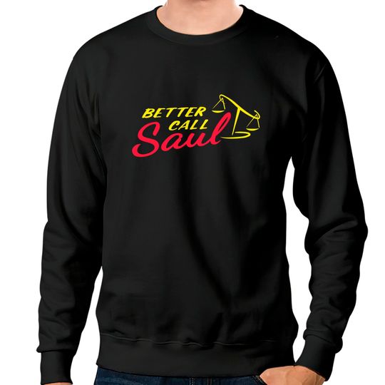 Better Call Saul Classic Logo! - Better Call Saul - Sweatshirts