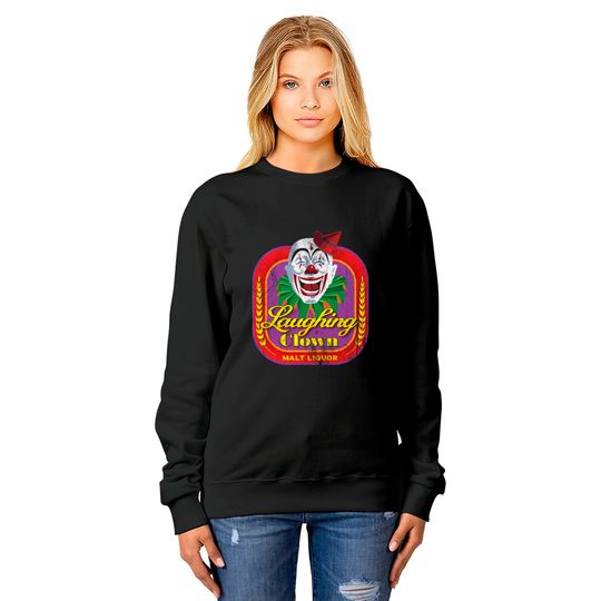 Laughing Clown Malt Liquor - Talladega Nights - Sweatshirts