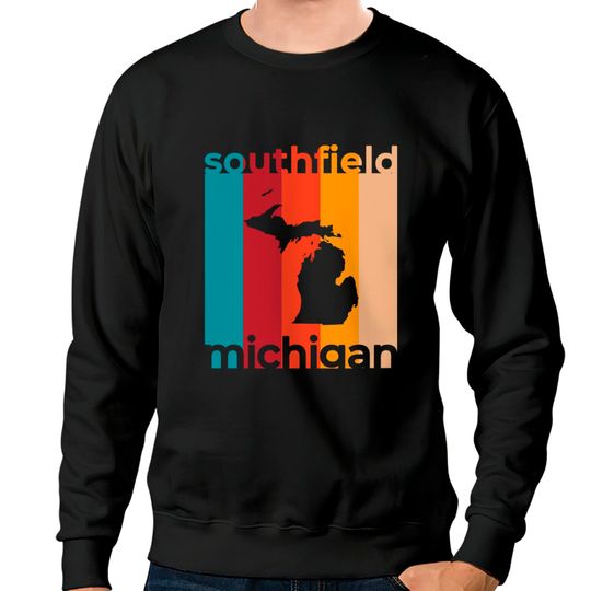 Discover Southfield Michigan Retro - Southfield - Sweatshirts