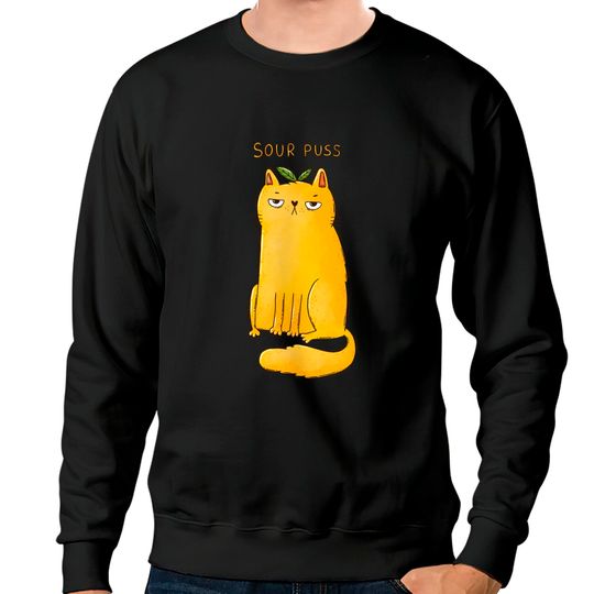 Discover Sour Puss - Cat - Sweatshirts