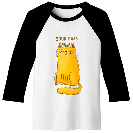 Sour Puss - Cat - Baseball Tees
