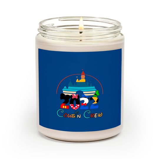 Cousin Crew 2022 Walt Disney Vacation 2022 Matching Scented Candles