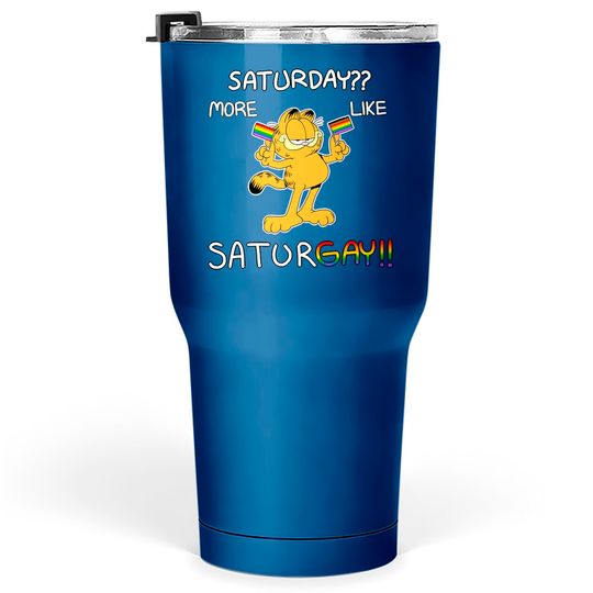 Discover garfield said gay rights Classic Tumblers 30 oz