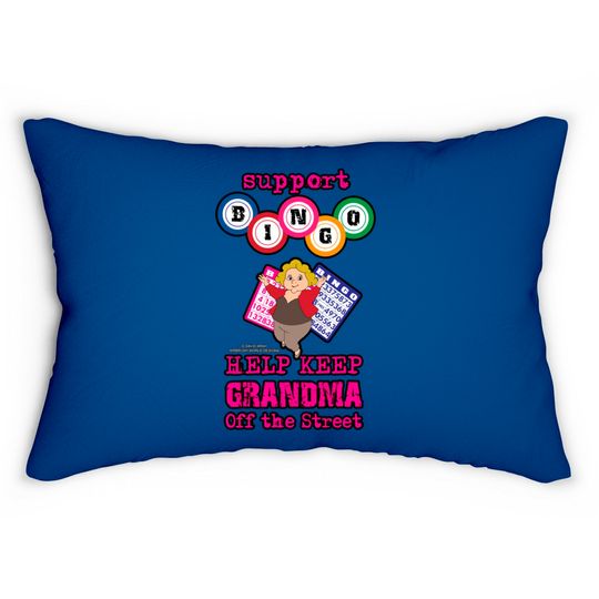 Support Bingo Keep Grandma Off The Street Grandmother Novelty Gift - Grandmother Gifts - Lumbar Pillows