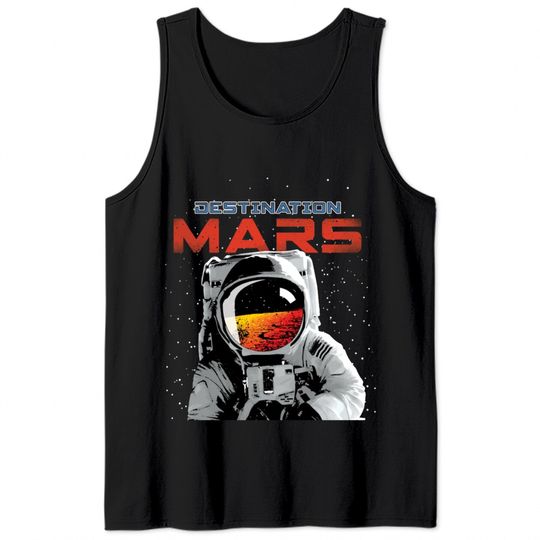 Destination Mars Tank Tops