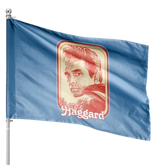 Discover Merle Haggard /// Retro Style Country Music Fan Gift - Merle Haggard - House Flags