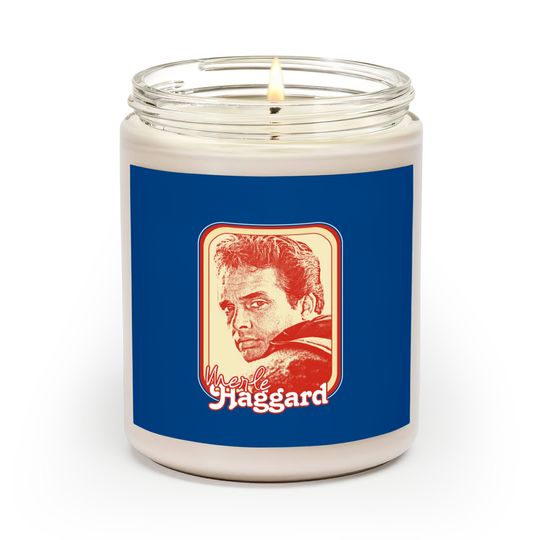 Merle Haggard /// Retro Style Country Music Fan Gift - Merle Haggard - Scented Candles