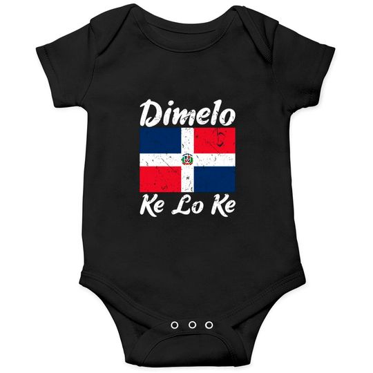 Dimelo Ke Lo Ke Dominican Republic Flag Onesies