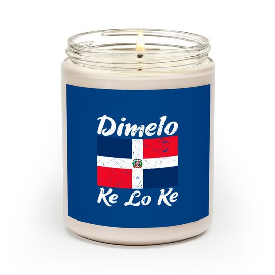 Dimelo Ke Lo Ke Dominican Republic Flag Scented Candles