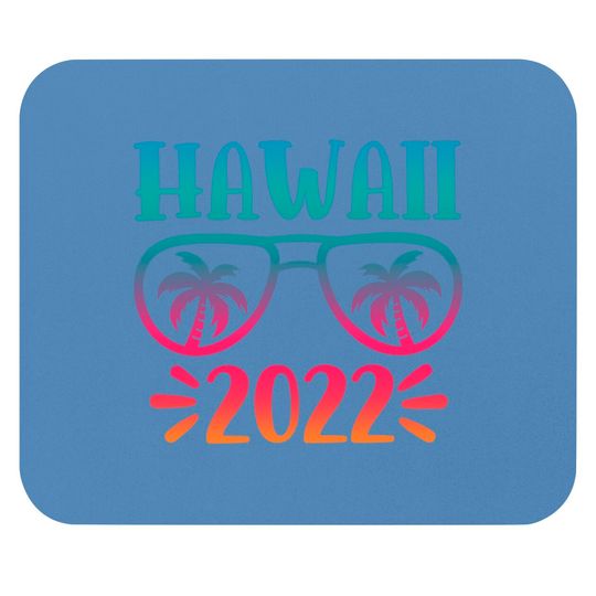 Hawaii 2022 State Of USA Hawaii 2022 Mouse Pads