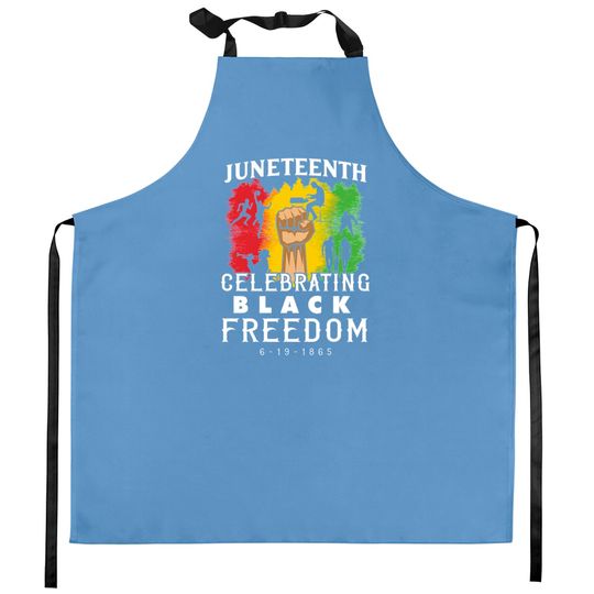 Discover Happy Juneteenth 1865 Black Freedom Kitchen Aprons