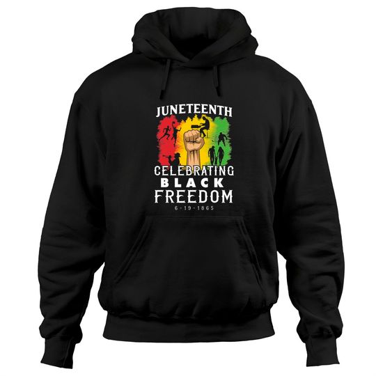 Discover Happy Juneteenth 1865 Black Freedom Hoodies