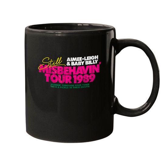 Still Misbehavin' Tour 1989 Fresh Design - Misbehavin - Mugs