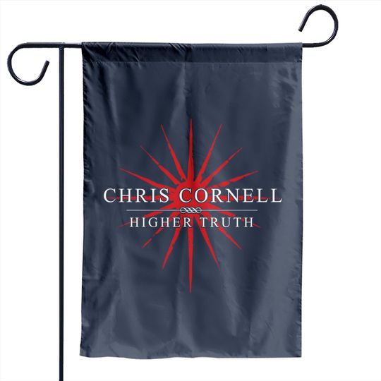 Chris Cornell Unisex Garden Flag: Higher Truth