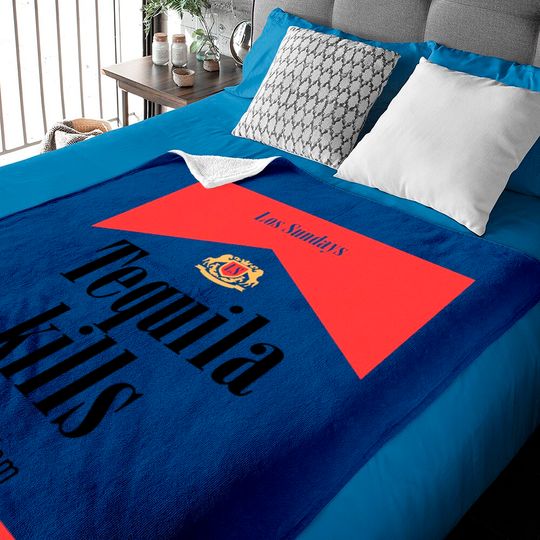 Las Sundays Tequila Kills The Boredom Baby Blankets