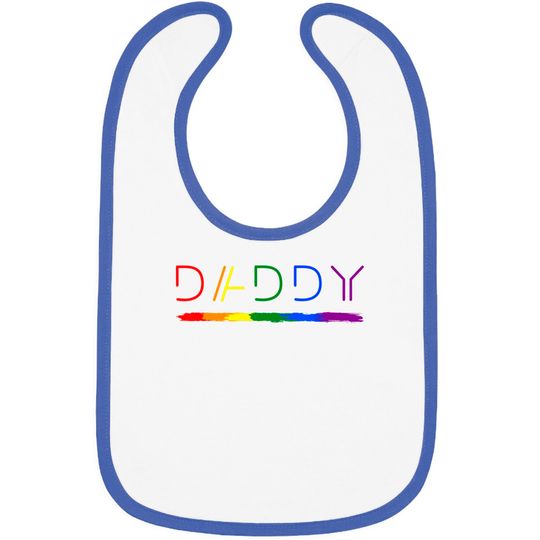 Daddy Gay Lesbian Pride LGBTQ Inspirational Ideal Bibs