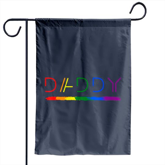Discover Daddy Gay Lesbian Pride LGBTQ Inspirational Ideal Garden Flags