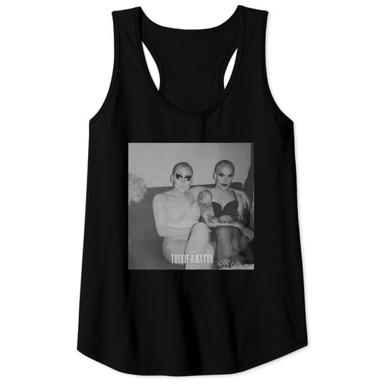 Vintage TRIXIE KATYA Show Tank Tops, Trixie Mattel, Katya Zamolodchikova, Drag Queen Tank Tops