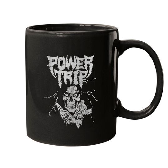 Power Trip Thrash Crossover Punk Top Gift Mugs