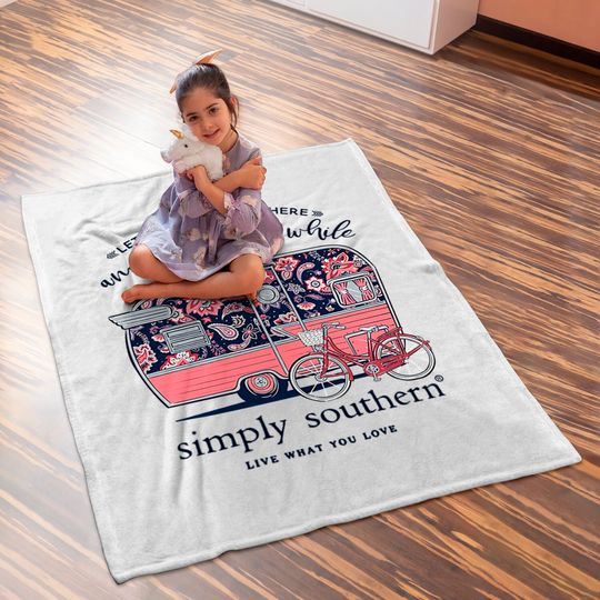 Simply Southern Let's Just Go Somewhere and Stay a While Short Sleeve Baby Blankets