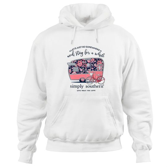 Simply Southern Let's Just Go Somewhere and Stay a While Short Sleeve Hoodies