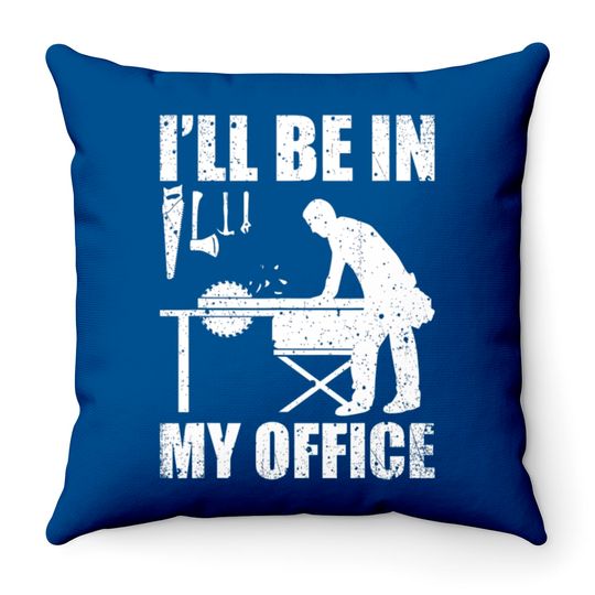 Discover Funny Woodworking Carpenter Carpentry Woodworker Throw Pillows