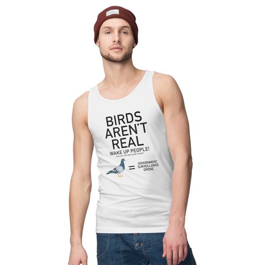 Birds Are Not Real Bird Spies Conspiracy Theory Birds Tank Tops