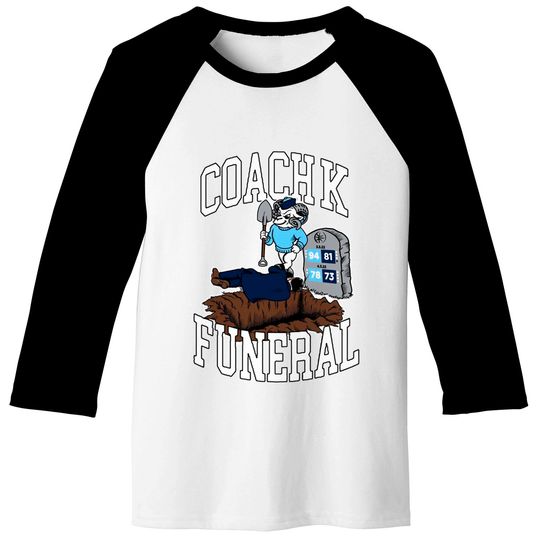 Coach K Funeral Baseball Tees, Coach K Baseball Tees