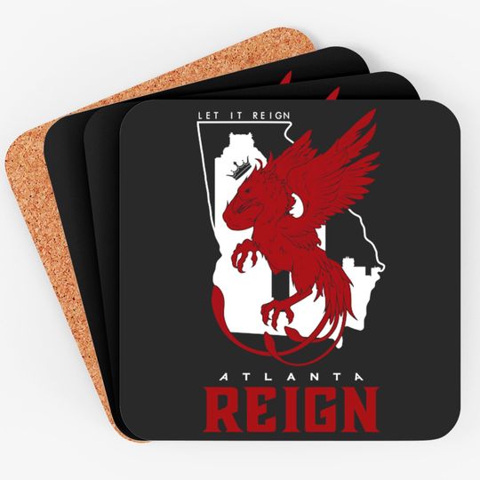 Atlanta REIGN - Atlanta - Coasters