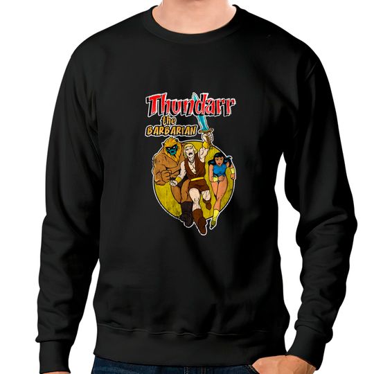 Distressed Thundarr the barbarian - Thundarr The Barbarian - Sweatshirts