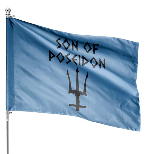 Discover son of poseidon House Flags