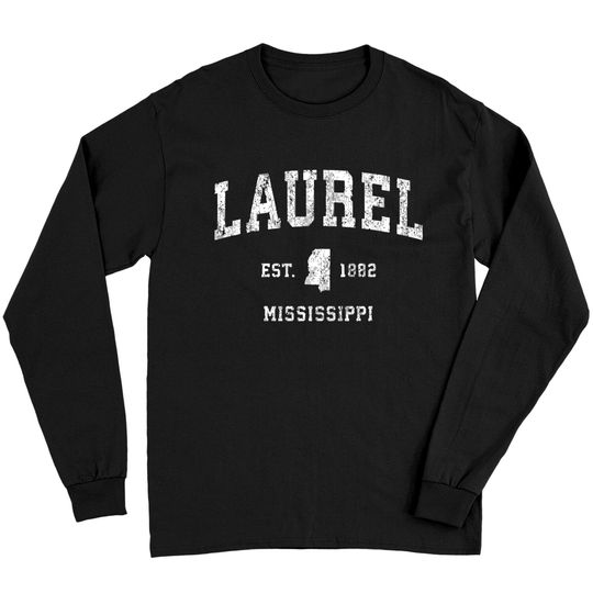 Laurel Mississippi Ms Vintage Athletic Sports Desi Long Sleeves