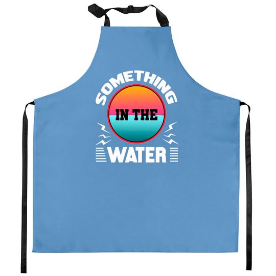 Discover Something In The Water Music Festival Kitchen Apron Kitchen Aprons