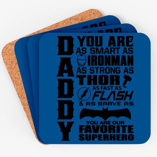 Discover Daddy You Are Our Favourite Superhero - Daddy You Are Our Favourite Superhero - Coasters