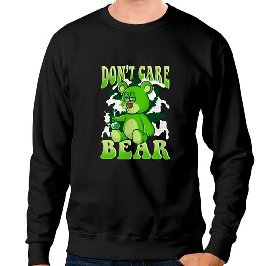 Everything 420 Sweatshirts Stoned Bear Smoking Weed