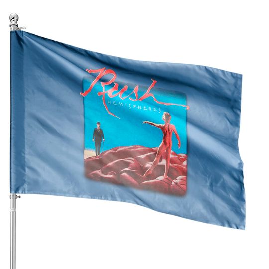 Hemisphere Rush House Flags