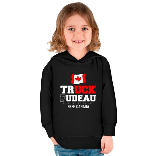 Truck Fudeau Anti Trudeau Freedom Convoy Canada Truckers Kids Pullover Hoodies