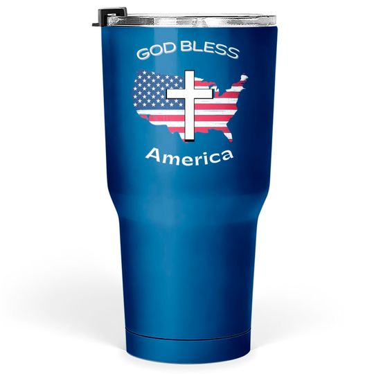 Discover God Bless America White Cross on USA Map Tumblers 30 oz