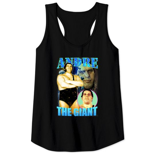 Discover Giant Bootleg - Andre The Giant - Tank Tops