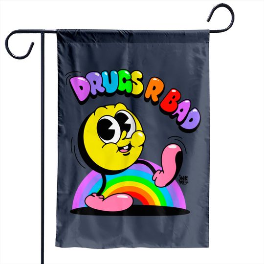 Drugs aint cool - Drugs - Garden Flags