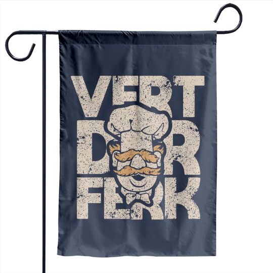 vert der ferk swedish cheff meme vintage distressed cream - Vert Der Ferk Chef - Garden Flags