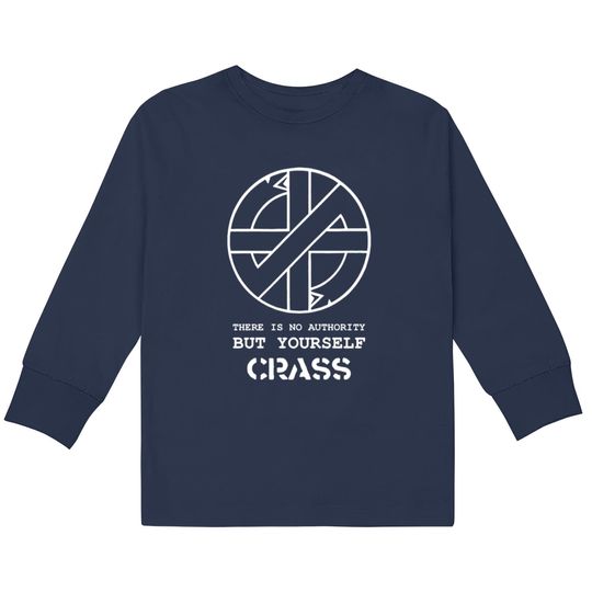 Crass There Is No Authority But Yourself  Kids Long Sleeve T-Shirts