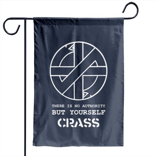 Discover Crass There Is No Authority But Yourself Garden Flags