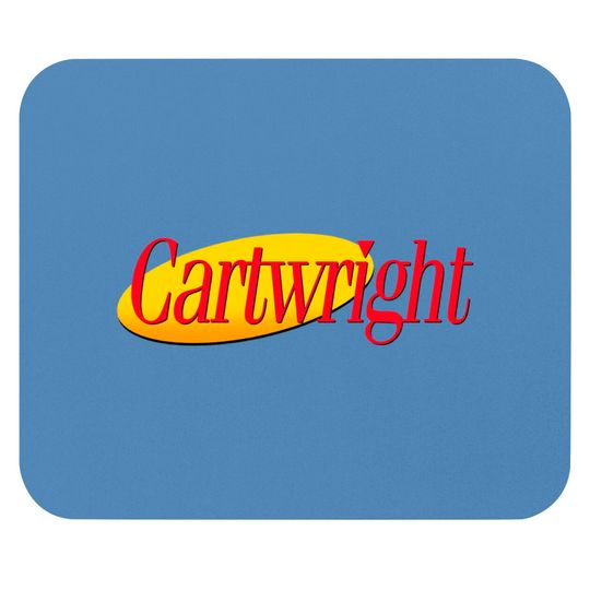 Cartwright? - Seinfeld - Mouse Pads