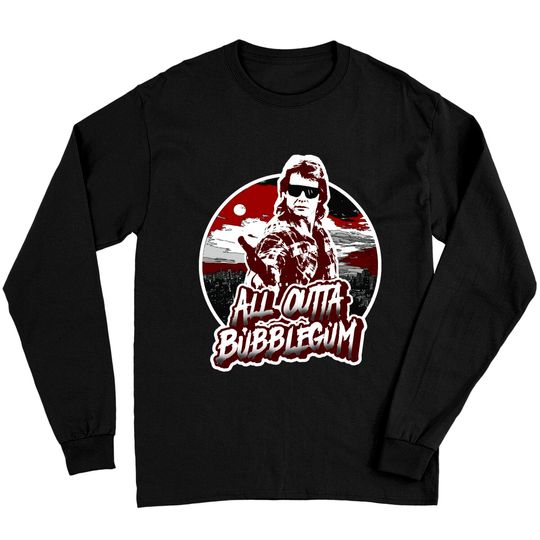 Discover All Outta Bubblegum - They Live - Long Sleeves