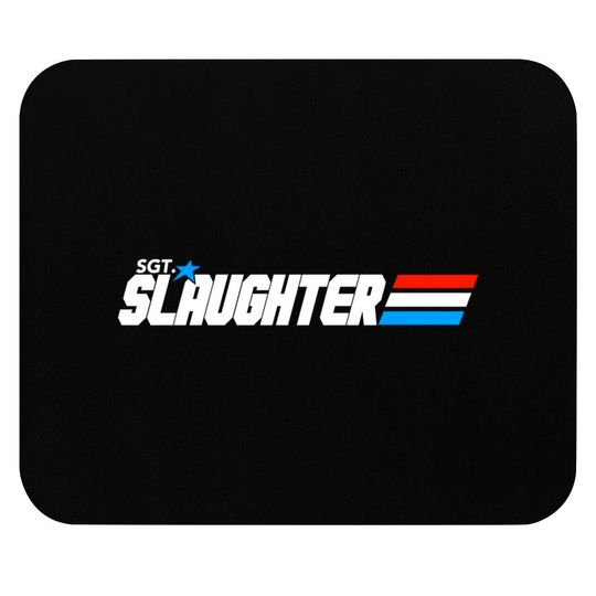 Discover Sgt. Slaughter - Sgt Slaughter - Mouse Pads
