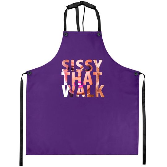 SISSY THAT WALK - Rupaul - Aprons