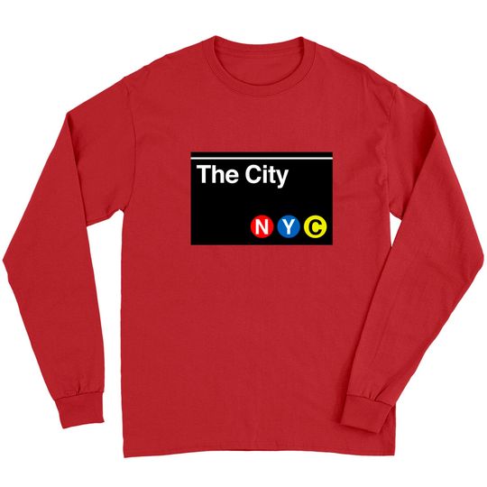The City Subway Sign - New York City - Long Sleeves