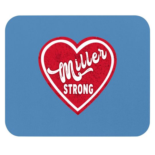 miller strong gift - Miller Strong - Mouse Pads